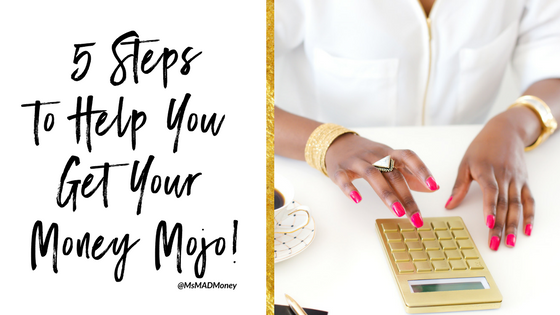 5 Secrets to Help You Find Your Money MOJO!